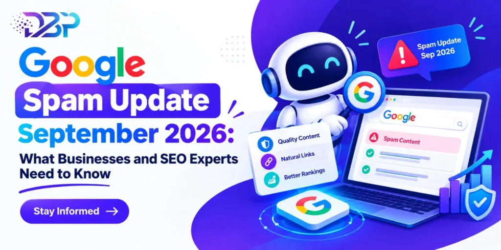 Google Spam Update September 2026 What Businesses and SEO Experts Need to Know